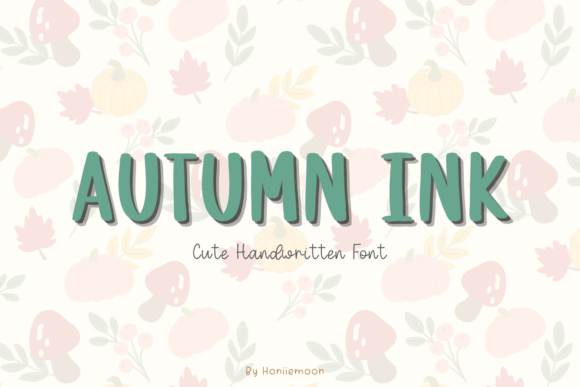 Autumn Ink: The Perfect Handwritten Script Font for Crafters and Sellers