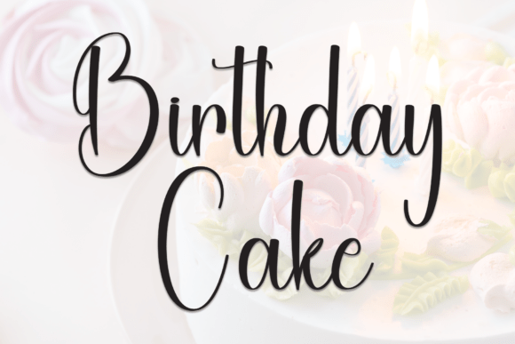 Birthday Cake: The Script Font for Modern Web Design