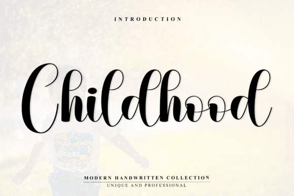 Childhood: The Premium Script Typeface for Seasonal Campaigns