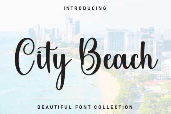City Beach: The Script Font That Elevates Editorial Design