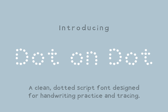 Dot on Dot: The Modern Script Typeface for Editorial Design