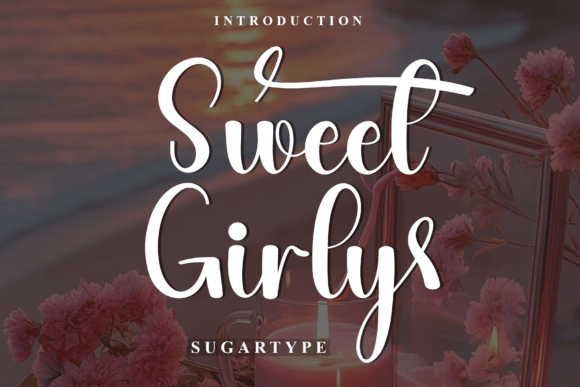 Sweet Girly: The Festive Typeface That Elevates Your Brand Identity