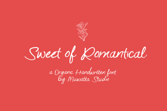 Sweet of Romantical: The Perfect Script Font for Handmade Branding