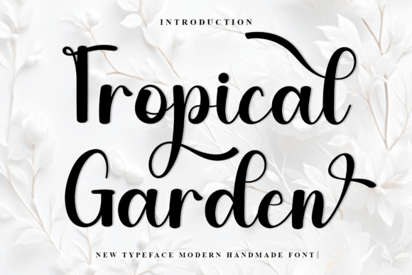 Tropical Garden: The Festive Typeface for Your Holiday Brand