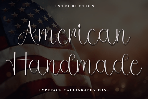 Why American Handmade Is the Perfect Typeface for Your Brand