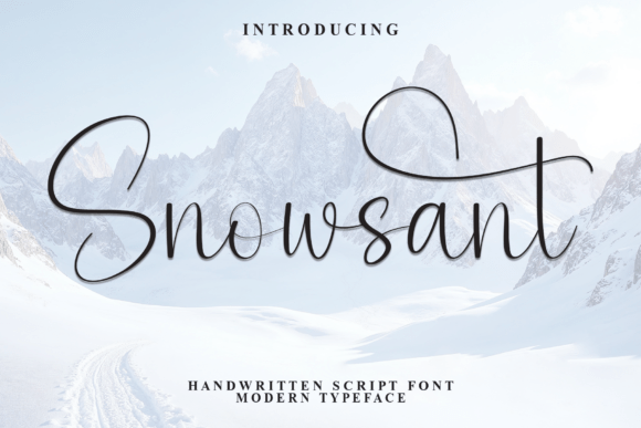 Why Snowsant is the Perfect Script Font for Modern Editorial Design